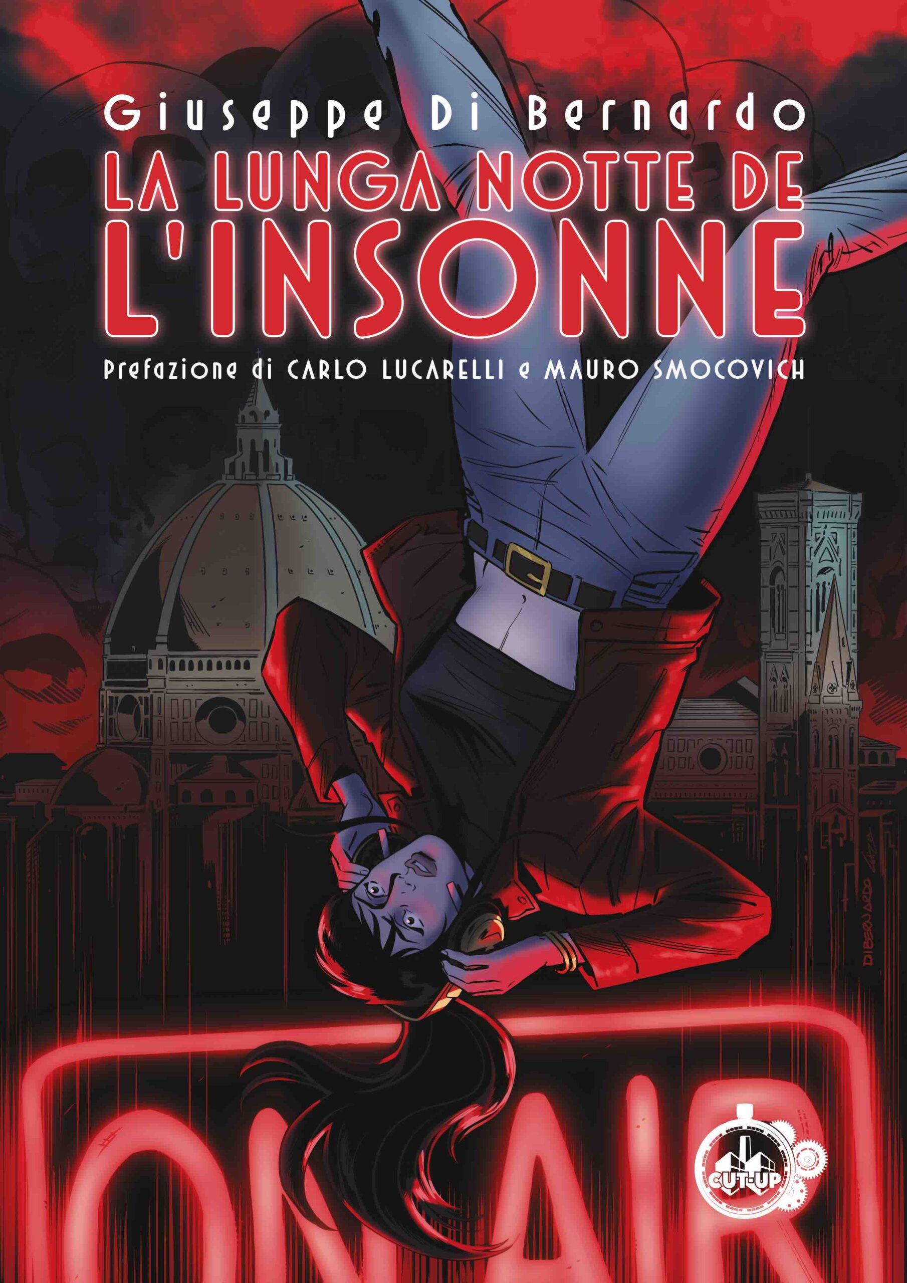 LA LUNGA NOTTE DE L&#039;INSONNE - Cut-Up Publishing